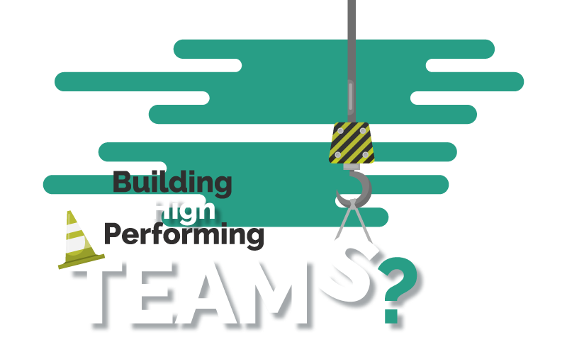 building high performing teams?